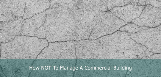The Don’ts of Managing a Commercial Building